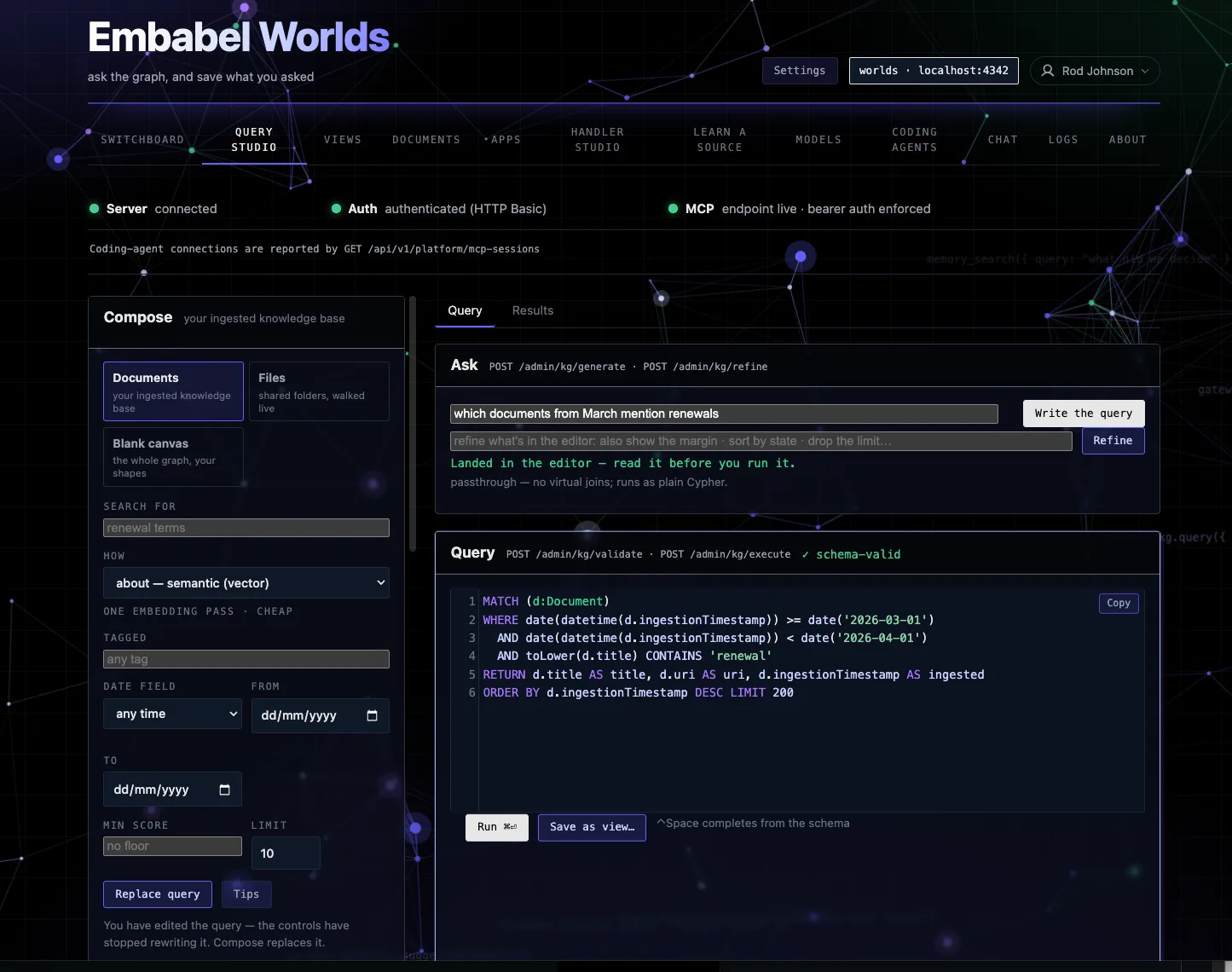 The Worlds console, Query Studio tab: the question “which documents from March mention renewals” has been turned into a Cypher query shown in an editor, ready to read before running. Status lamps above it report the server connected, authentication enforced and the MCP endpoint live.